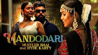Mandodari - Hustler Bhai x Hyde Karty