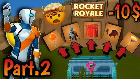Rocket royale - But Everytime I die in battle royale ✨ I have to buy a legendary chest (Part. 2)
