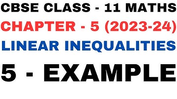 5 Example l Chapter5 l ch5 example5 l Linear Inequalities l Class 11th Maths l NEW NCERT 2023-24