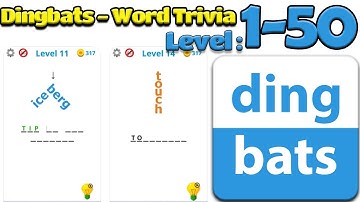 Dingbats - Word Trivia - Hardest Puzzle Solved Complete Level 1 - 50  Gameplay IOS/Andriod
