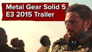 Video thumbnail of "Metal Gear Solid 5 Phantom Pain - E3 2015 Trailer"