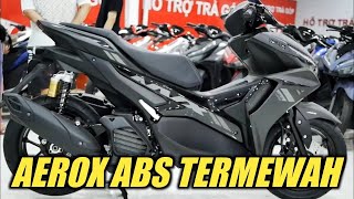 NEW AEROX ABS TERBARU BLACK GRAY 2023 INI WARNA PALING MEWAH