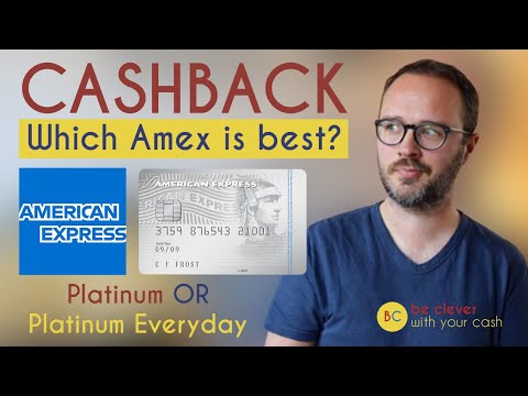 The Best Cashback Credit Card (UK): American Express Platinum Vs Platinum Everyday