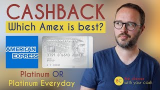 The best cashback credit card (UK): American Express Platinum vs Platinum Everyday