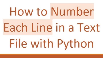 How to Number Each Line in a Text File with Python