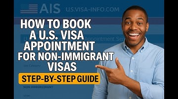 How to Book a U.S. Visa Appointment for Non-Immigrant Visas (Step-by-Step Guide)