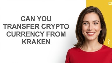 Can You Transfer Crypto Currency From Kraken - AshleyHowTo
