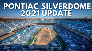 Pontiac Silverdome 2021 Update