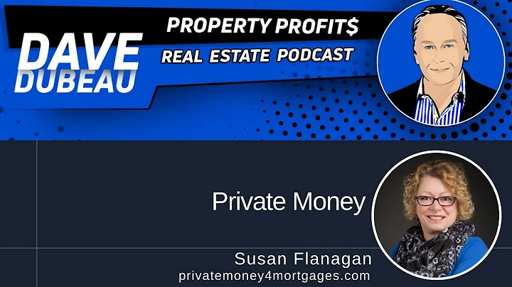 Private Money with Susan Flanagan