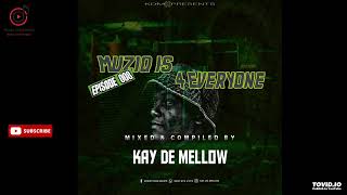Kay De Mellow - MusiQ is 4 Everyone Episode 008 [Mixed & Compiled]