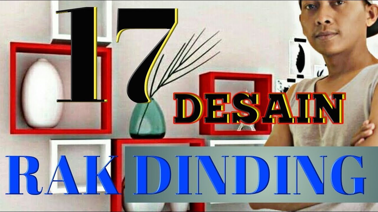  RAK  DINDING  YouTube