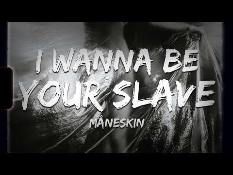 Måneskin - I Wanna Be Your Slave | Slowed x Reverb