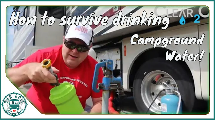 DON'T DRINK CAMPGROUND WATER Until You Watch This!  Clear2o DIRTGUARD is a must have!