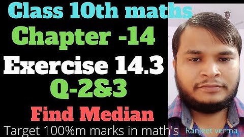 Statistics | Statistics Class10 | Class10 maths chapter 14 | Class10 maths exercise 14.3