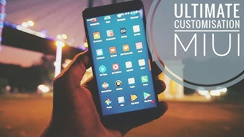 MIUI Theme Editor | Ultimate Customisation