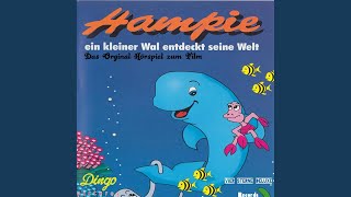 Hampie: Ein kleiner Wal entdeckt seine Welt - Teil 7