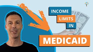 How much income can you have for Medicaid?