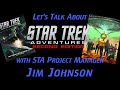 Sta community interview  i talk w jim johnson about federationklingon war and sta second edition