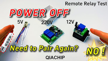 Does the Relay Switch Need Pair Again After Power Loss? Wireless Remote Control Switch 12V 220V Test