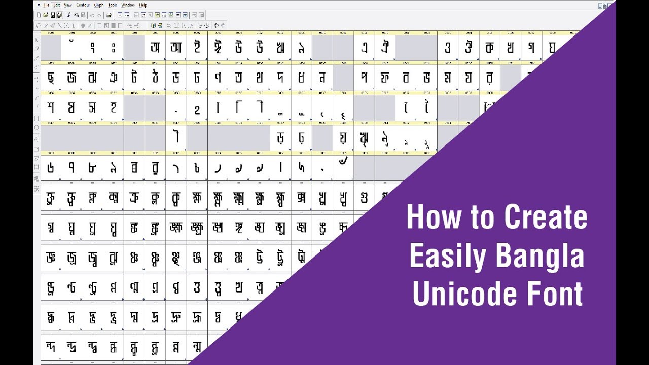 How to Create Easily Bangla Unicode Font?