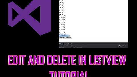 Edit and Delete in List View - ASP . NET Development part 7
