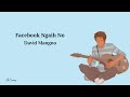 David mangno  facebook ngaih no  lyrics 