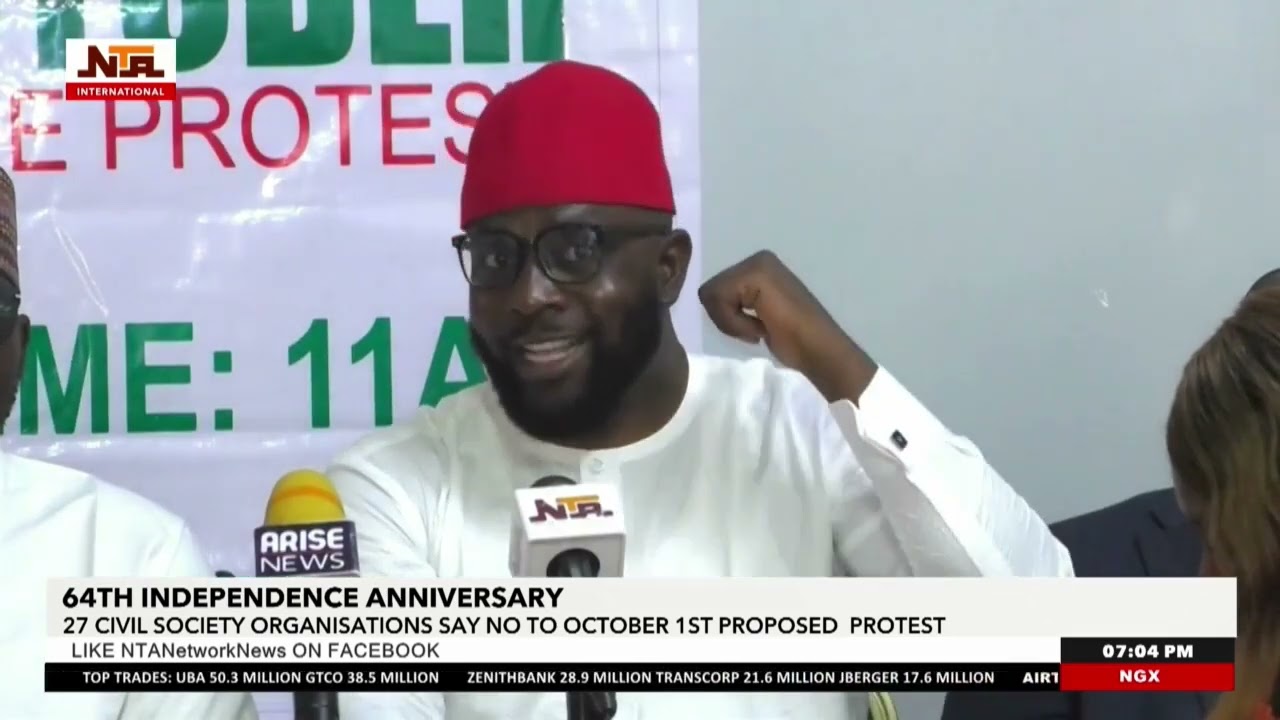 27 Civil Society Orgenisations Say No To October 1st Proposed Protest | NTA