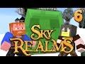 Attack Of The Slime King ★ THE SKY REALMS Part 6