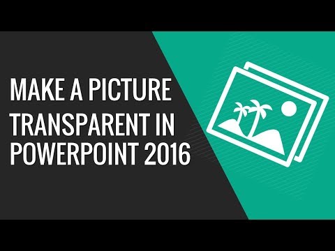 Video: Hoe maak ik de achtergrond transparant in PowerPoint 2016?