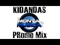 kidandas - Monta Musica Promo Mix(January 2021)