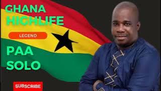 Adea mani nda so by Paa Solo Ghana Highlife Legend.: Ghana Music. Ghana Music 2023. Ghana old songs.