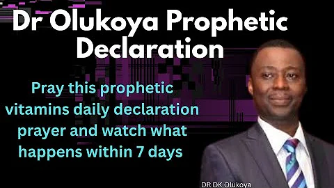 DAILY MORNING PRAYERS PROPHETIC DECLARATIONS THAT MOVE MOUNTAIN| DR DK OLUKOYA
