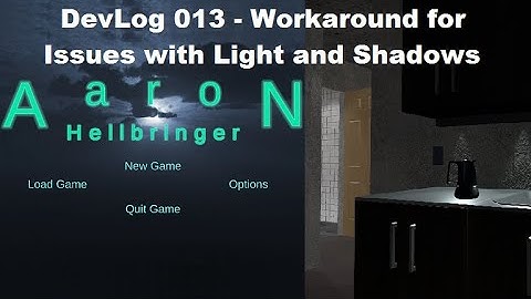 Unity FPS - Aaron Hellbringer - DevLog 013 Workaround for Issues with Light and Shadows