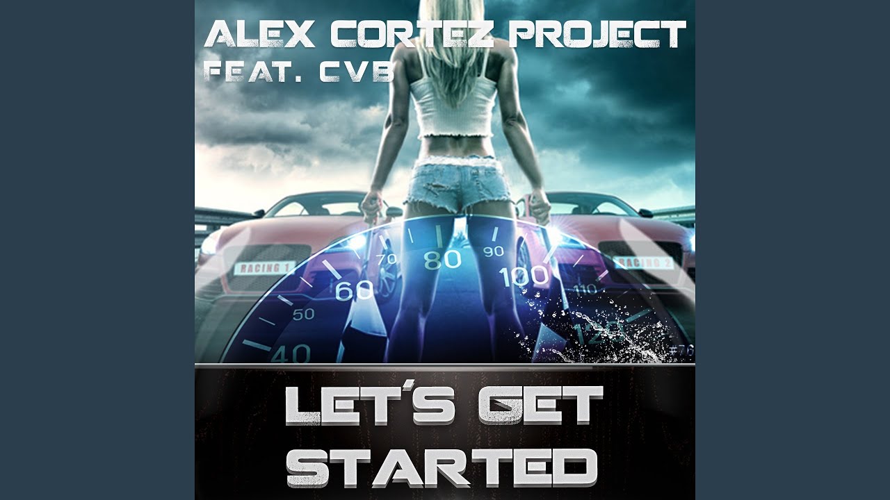 Let's Get Started (feat. CVB) (FunkHouse Radio Edit) adlı videoyu YouTube'da izle Let's Get Started (feat. CVB) (FunkHouse Radio Edit) adlı videoyu YouTube'da izle