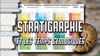 STRATIGRAPHIE et les Temps géologiques