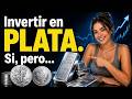invertir en PLATA. cuestiones básicas para principiantes
