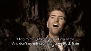 Long Black Train - Josh Turner - With Lyrics