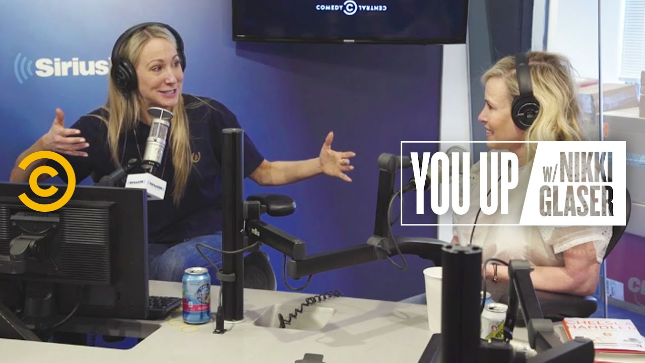 Chelsea Handler Comes Around to Weed and Therapy - You Up w/ Nikki Glaser