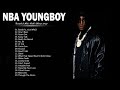 Best Songs Of NBA YOUNGBOY Full Album 2022 | NBA YOUNGBOY New Playlist 2022