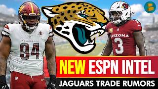 🚨NEW ESPN NFL TRADE INTEL🚨Jacksonville Jaguars Trade Rumors Ft. Daron Payne & MORE