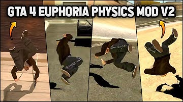 [1MB] GTA 4 Euphoria Physics Mod V2 For GTA San Andreas Android | Modding Master