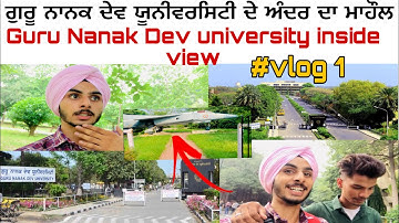 Guru Nanak Dev university inside view ||GNDU AMRITSAR