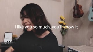 Miniatura de vídeo de "I LIKE YOU SO MUCH, YOU'LL KNOW IT - YSABELLE CUEVAS Ukulele Cover by Ingrid Tamara"