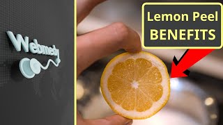 Why you should eat WHOLE Lemons including the Peel? | Top 10 Health Benefits of Lemon Peel