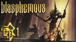 La Pénitence commence. | Blasphemous - Lets play intégral [FR]