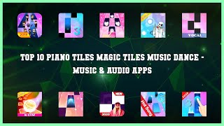 Top 10 Piano Tiles Magic Tiles Music Dance Android Apps screenshot 2