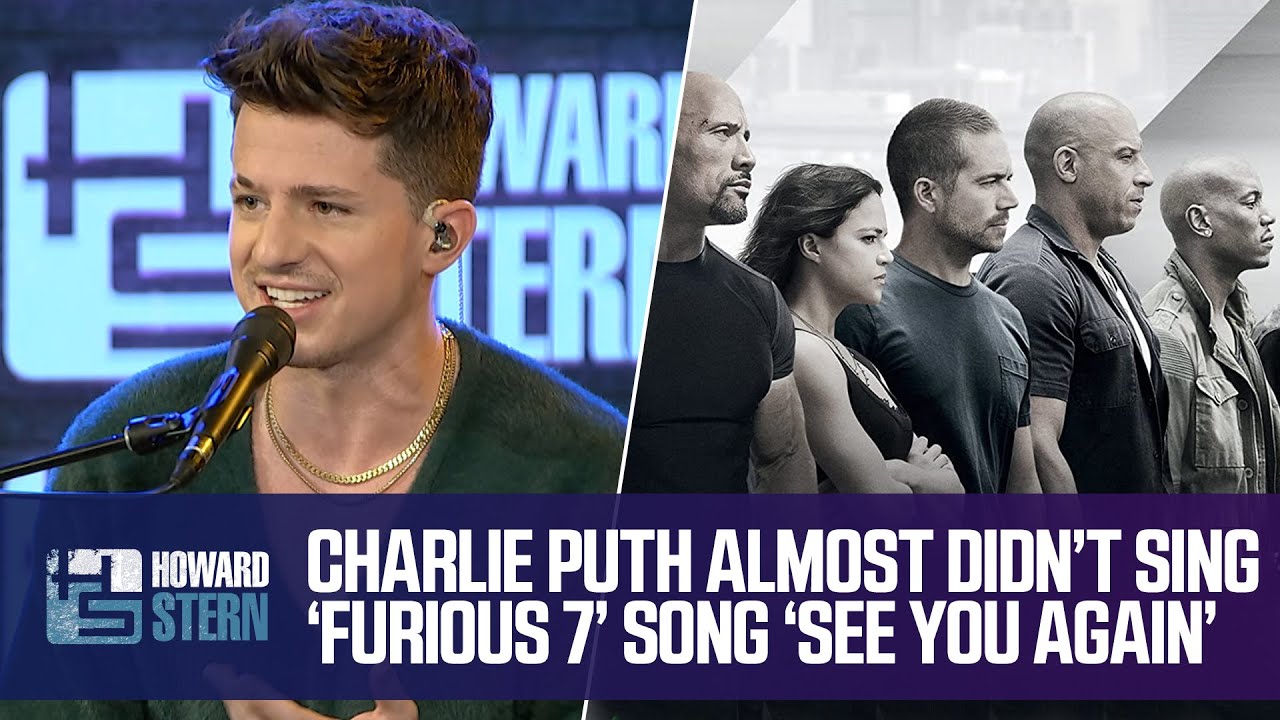 Charlie Puth Was Almost Dropped From “See You Again”