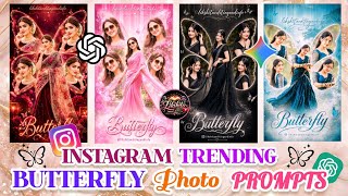 Instagram Trending Butterfly Photo Prompts 🦋 | Butterfly Photo Editing | Butterfly Prompt 🦋 #ai  screenshot 4