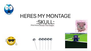 ROSB MONTAGE :SKULL: 676767676969