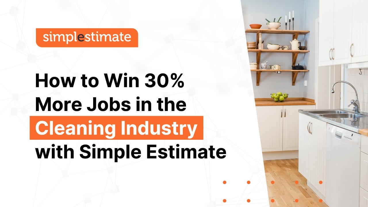 Win 30% More Cleaning Service Jobs with Simple Estimate! 🚀